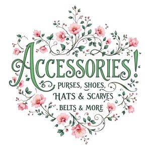 All of You Favorites to Add that FINAL Perfect Touch to Your Outfit!